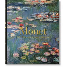 (영문도서) Monet. the Triumph of Impressionism Hardcover, Taschen, English, 9783836590839