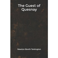 The Guest of Quesnay Paperback, Independently Published