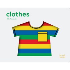 (영문도서) Touchwords: Clothes Board Books, Chronicle Books, English, 9781452175614