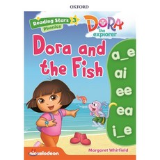 Dora Phonics : Dora and the Fish, Oxford University Press