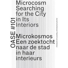 Oase 101 Microcosm, Nai010 Publishers