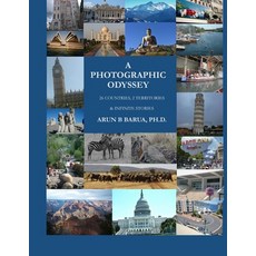 (영문도서) A Photographic Odyssey: 26 Countries 2 Territories Infinite Stories Paperback, Independently Published, English, 9798339309277
