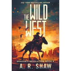 The Wild West: A Post-Apocalyptic Thriller Paperback, Indy Pub, English, 9781087941868