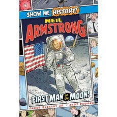 (영문도서) Neil Armstrong: First Man on the Moon! Hardcover, Portable Press, English, 9781645174349