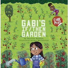 Gabi's If/Then Garden Hardcover, Picture Window Books