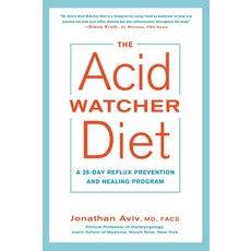 (영문도서) The Acid Watcher Diet: A 28-Day Reflux Prevention and Healing Program Paperback, Harmony, English, 9781101905586