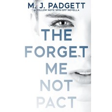 The Forget Me Not Pact Paperback, Mj Padgett Books