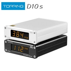 토핑 TOPPING 오디오 전력 증폭기 파워엠프 토핑 D10s 미니 디지털 USB DAC XMOS XU208 ES90382M PCM384KH DSD256 HIFI 디코더 D10 밸, 04=D10 Balanced Silver - 토핑d10