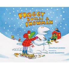 Froggy Builds a Snowman Hardcover, Viking Books for Young Readers