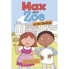 (영문도서) Max and Zoe at the Doctor Hardcover, Picture Window Books, English, 9781404862128