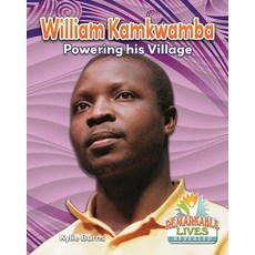 (영문도서) William Kamkwamba: Powering His Village Prebound, Turtleback, English, 9781663625311