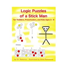 (영문도서) Logic Puzzles of a Stick Man: Logic start-up IQ book for Toddlers Preschoolers and Kids Age... Paperback, Independently Published, English, 9798748928496