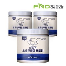FND건강한오늘 산양유 초유단백질 프로틴, 3개, 220g