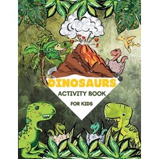 Dinosaurs Activity Book For Kids: Amazing Dino Games Mazes Word Searches Find the Dinosaur Sudok... Paperback, Molly Osborne, English, 9781716369285