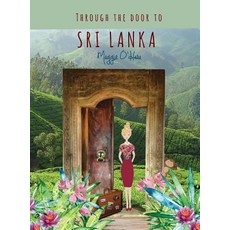 Through the Door to Sri Lanka Hardcover, Elly Rose Publishing