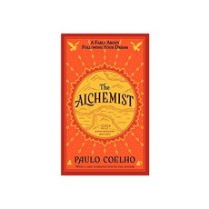 The Alchemist 25th Anniversary:A Fable About Following Your Dream, Harper