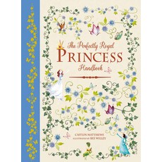 The Perfectly Royal Princess Handbook Hardcover, Carlton Kids, English, 9781783122189