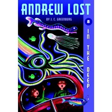 Andrew Lost #8: In the Deep Paperback 2004년 06월 08일 출판, Random House Books for Young Readers