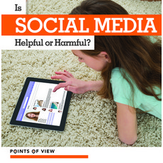 Is Social Media Helpful or Harmful? Paperback, Kidhaven Publishing