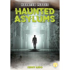 Haunted Asylums Library Binding, Abdo Zoom