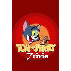 Tom and Jerry Trivia: Trivia Quiz Game Book Paperback, Independently Published, English, 9798571935173