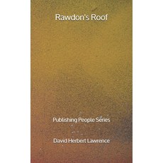 Rawdon's Roof - Publishing People Series Paperback, Independently Published, English, 9798557587556