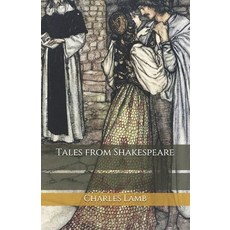 Tales from Shakespeare Paperback, Independently Published