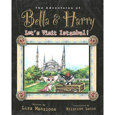 (영문도서) Let's Visit Istanbul! Hardcover, Bella & Harry LLC, English, 9781937616090