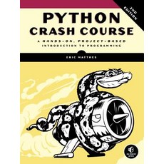 (영문도서) Python Crash Course 2nd Edition: A Hands-On Project-Based Introduction to Programming Paperback, No Starch Press