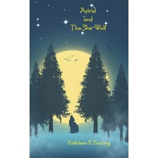 (영문도서) Astrid And The She-Wolf Paperback, Independently Published, English, 9798512874035