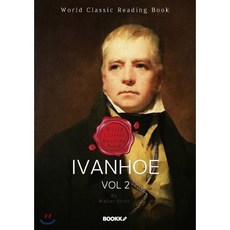 아이반호 2부 [완결] (월터 스콧 역사소설) : Ivanhoe vol 2 ㅣ영문판ㅣ, BOOKK(부크크), 월터 스콧 저