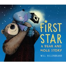 First Star: A Bear and Mole Story Paperback, Holiday House