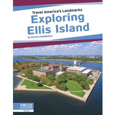 Exploring Ellis Island Paperback, Focus Readers