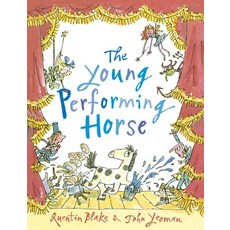(영문도서) The Young Performing Horse Paperback, Andersen Press, English, 9781783443758