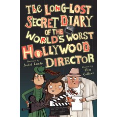The Long-Lost Secret Diary of the World's Worst Hollywood Director Library Binding, Jolly Fish Press, English, 9781631633799