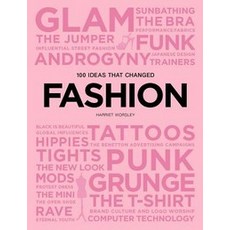 100 Ideas That Changed Fashion, Laurence King