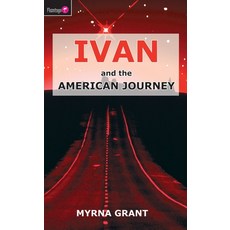 Ivan and the American Journey Paperback, Christian Focus Publications