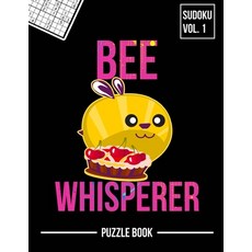 Bee Whisperer Beekeeping Apiary Sudoku Honey Pie Beekeeper Puzzle Book: 400 Challenging Puzzles Paperback, Independently Published, English, 9798573550237