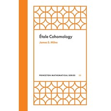 (영문도서) Étale Cohomology Paperback, Princeton University Press, English, 9780691273785