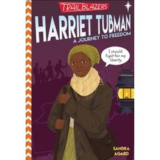Trailblazers: Harriet Tubman: A Journey to Freedom Library Binding, Random House Books for Young Readers