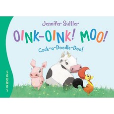 (영문도서) Oink-Oink! Moo! Cock-A-Doodle-Doo! Board Books, Sleeping Bear Press, English, 9781585363919