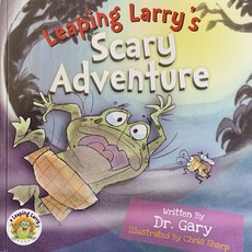 Leaping Larry's Scary Adventure Paperback, Dr. Gary Books