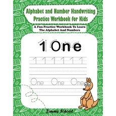 Alphabet and Number Handwriting Practice Workbook for Kids: A Fun Practice Workbook To Learn The Alp... Paperback, Amplitudo Ltd, English, 9781801720069