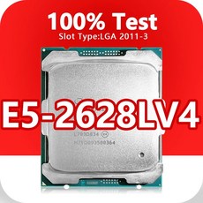 Xeon E5-2628LV4 CPU 프로세서 LGA2011-3 X99 마더보드 14nm 12 코어 24레드 1.9GHz 30MB 75W E5 2628LV4