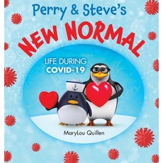 Perry and Steve's New Normal: Life During COVID-19 Hardcover, Indy Pub