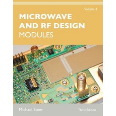 (영문도서) Microwave and RF Design Volume 4: Modules Paperback, NC State University, English, 9781469656960