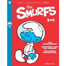 The Smurfs 3 in 1 #3: The Smurf Apprentice the Astrosmurf and the Smurfnapper Paperback, Papercutz
