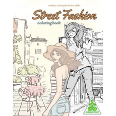 Adult Coloring Books Fashion For Women: Beauty Gorgeous Style Fashion  Design Coloring Books For Adults (Paperback)