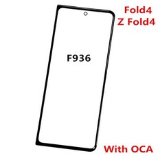 전면 터치 패널 LCD 디스플레이 유리 교체 부품 삼성 호환 갤럭시 Z 폴드 2 5G 용 외부, [08] Fold4 With OCA, 04 Fold4 With OCA, Fold4 With OCA, 1개