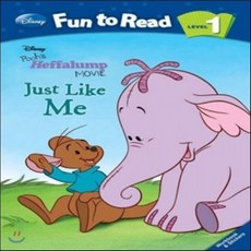 Disney Fun to Read Level 1-01: Just Like Me (Pooh's Heffalump Movie), 투판즈